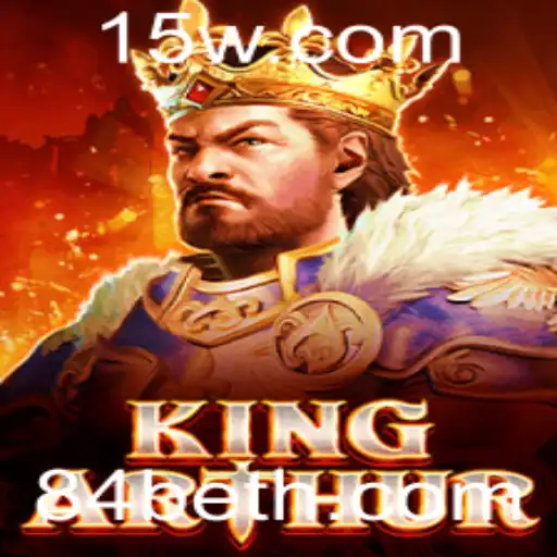 Descubra o Mundo de KingArthur: O Jogo de Estratégia 84 Bet