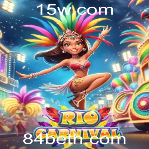 Descubra o Fascinante Jogo RioCarnival e a Emoção do 84 Bet
